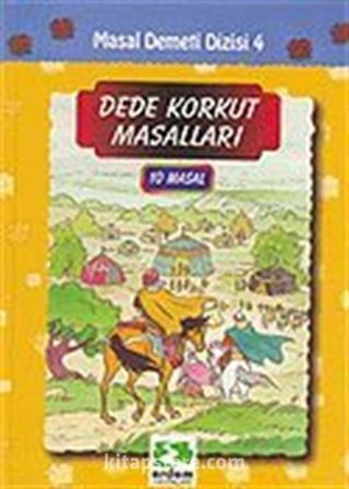 Dede Korkut Masalları (10 Masal Tek cilt)/Masal Demeti Dizisi