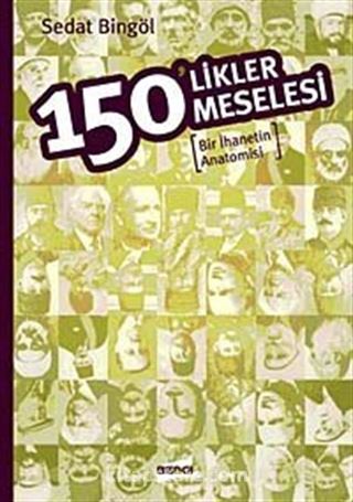 150'likler Meselesi