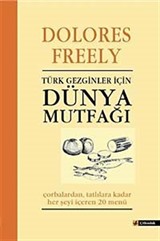 Türk Gezginler için Dünya Mutfağı