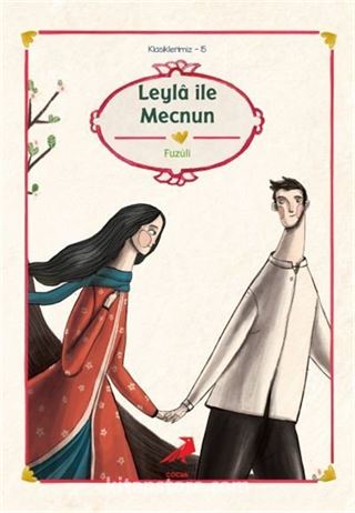 Leyla ile Mecnun/Fuzuli/Klasiklerimiz