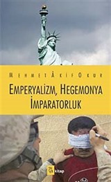 Emperyalizm, Hegemonya, İmparatorluk