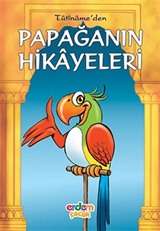 Papağanın Hikayeleri/Tutiname/Klasiklerimiz