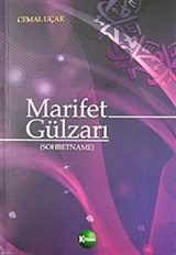 Marifet Gülzarı (Sohbetname)