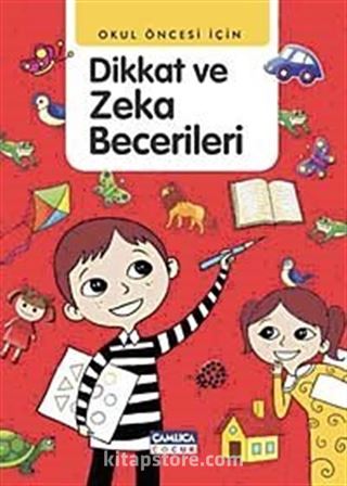 Okul Öncesi İçin Dikkat ve Zeka Becerileri