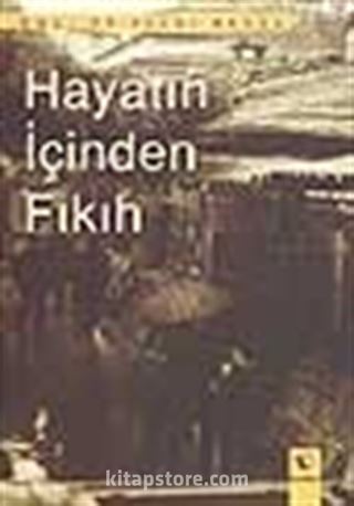 Hayatın İçinden Fıkıh