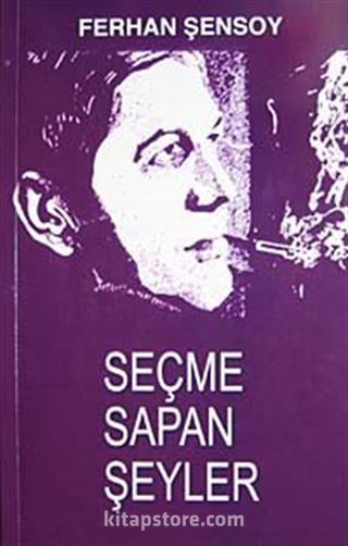 Seçme Sapan Şeyler