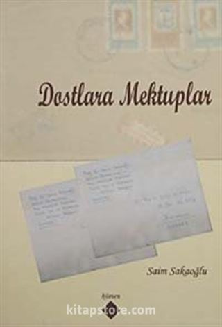 Dostlara Mektuplar