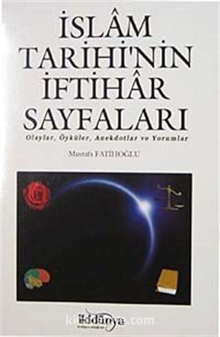 İslam Tarihi'nin İftihar Sayfaları