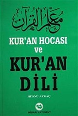 Kur'an Hocası ve Kur'an Dili