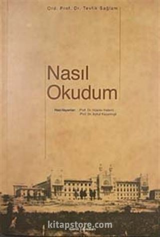 Nasıl Okudum