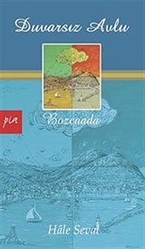 Duvarsız Avlu - Bozcaada