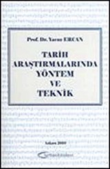 Tarih Araştırmalarında Yöntem ve Teknik