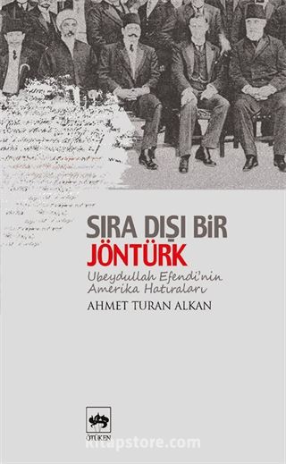 Sıra Dışı Bir Jöntürk