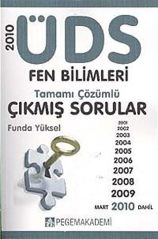 ÜDS Fen Bilimleri Tamamı Çözümlü Çıkmış Sorular 2001-2010