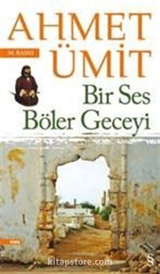 Bir Ses Böler Geceyi