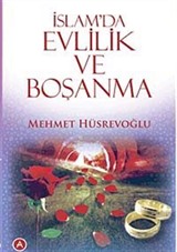 İslam'da Evlilik ve Boşanma