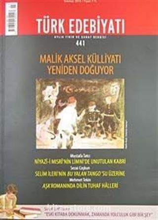 Sayı:441 Temmuz 2010Türk Edebiyatı / Aylık Fikir ve Sanat Dergisi