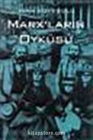 Marx'ların Öyküsü