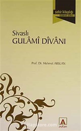 Sivaslı Gulami Divanı