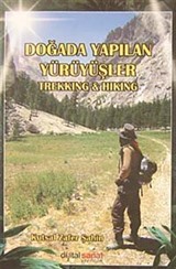 Doğada Yapılan Yürüyüşler Trekking-Hiking