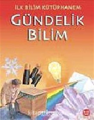 Gündelik Bilim / İlk Bilim Kütüphanem