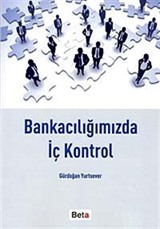 Bankacılığımızda İç Kontrol