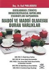 UFRS Kapsamında Maddi ve Maddi Olmayan Duran Varlıklar