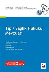 Tıp / Sağlık Hukuku Mevzuatı