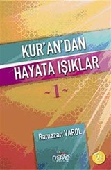 Kur'an'dan Hayata Işıklar-1