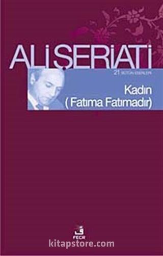 Kadın (Fatıma Fatımadır)