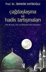 Çağdaşlaşma ve Hadis Tartışmaları