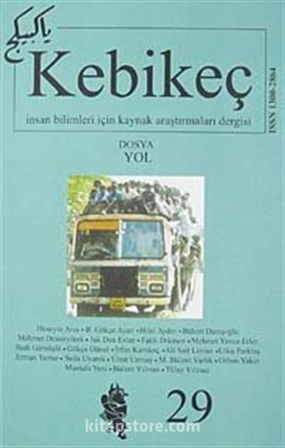 Sayı:29/2010-Kebikeç-İnsan Bilimleri İçin Kaynak Araştırmaları Dergisi