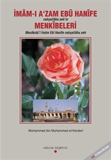 İmam-ı A'zam Ebu Hanife radıyallahu anh'in Menkıbeleri (2 Cilt)