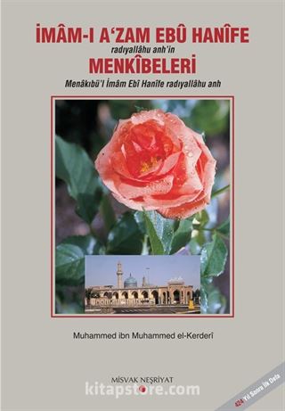 İmam-ı A'zam Ebu Hanife radıyallahu anh'in Menkıbeleri (2 Cilt)