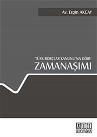 Türk Borçlar Kanunu'na Göre Zamanaşımı