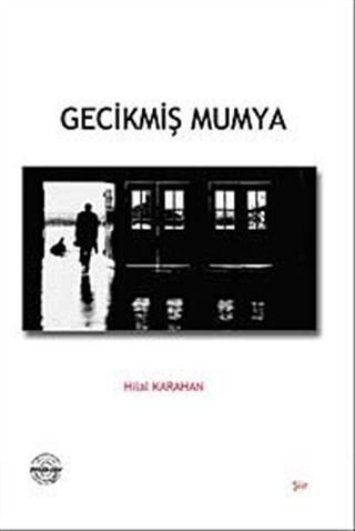 Gecikmiş Mumya