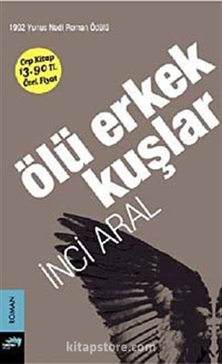 Ölü Erkek Kuşlar (Cep Boy)