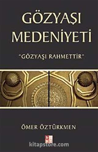 Gözyaşı Medeniyeti