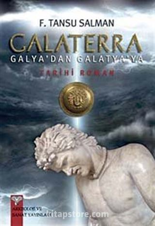 Galaterra - Galya'dan Galatya'ya