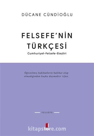 Felsefe'nin Türkçesi