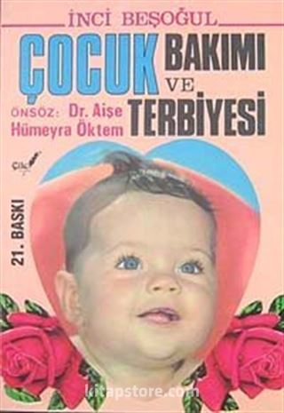 Çocuk Bakımı ve Terbiyesi