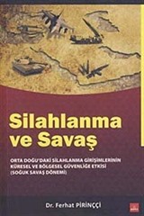 Silahlanma ve Savaş