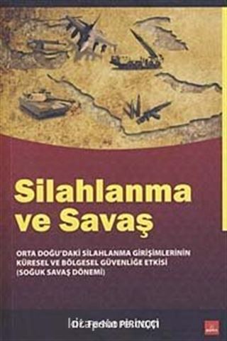 Silahlanma ve Savaş