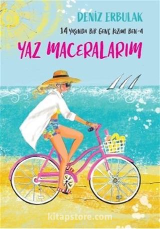 14 Yaşında Bir Genç Kızım Ben-Yaz Maceralarım -4