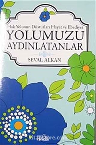 Yolumuzu Aydınlatanlar