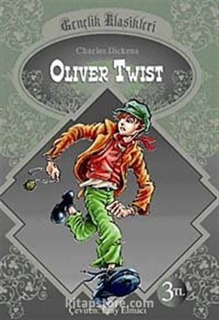 Oliver Twist / Gençlik Klasikleri