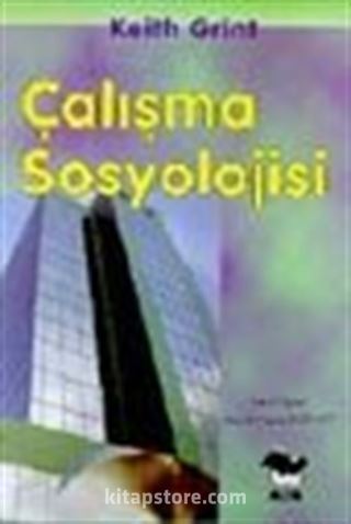 Çalışma Sosyolojisi