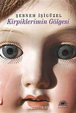 Kirpiklerimin Gölgesi