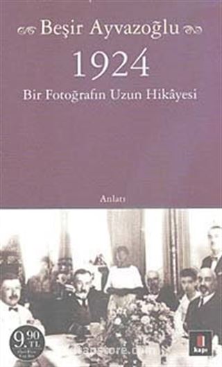 1924 Bir Fotoğrafın Uzun Hikayesi (Cep Boy)