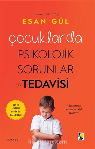 Çocuklarda Psikolojik Sorunlar ve Tedavisi